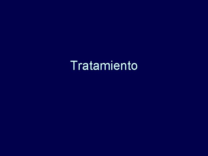 Tratamiento 