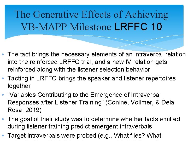 The Generative Effects of Achieving VB-MAPP Milestone LRFFC 10 • The tact brings the The Generative Effects of Achieving VB-MAPP Milestone LRFFC 10 • The tact brings the