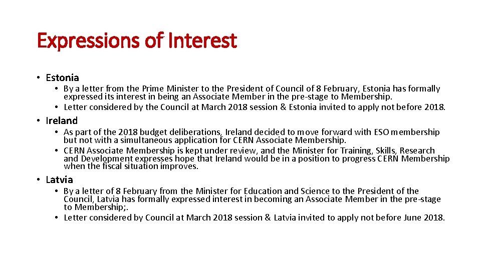 Expressions of Interest • Estonia • By a letter from the Prime Minister to