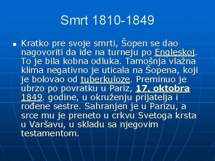 Smrt 1810 -1849 n Kratko pre svoje smrti, Šopen se dao nagovoriti da ide