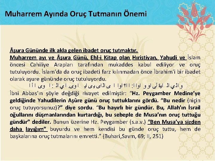 Muharrem Ayında Oruç Tutmanın Önemi şura Gününde ilk akla gelen ibadet oruç tutmaktır. Muharrem