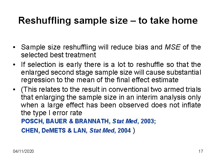 Reshuffling sample size – to take home • Sample size reshuffling will reduce bias