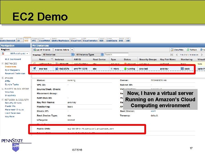 EC 2 Demo Now, I have a virtual server Running on Amazon’s Cloud Computing