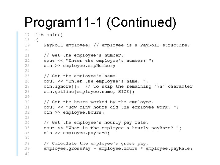 Program 11 -1 (Continued) 