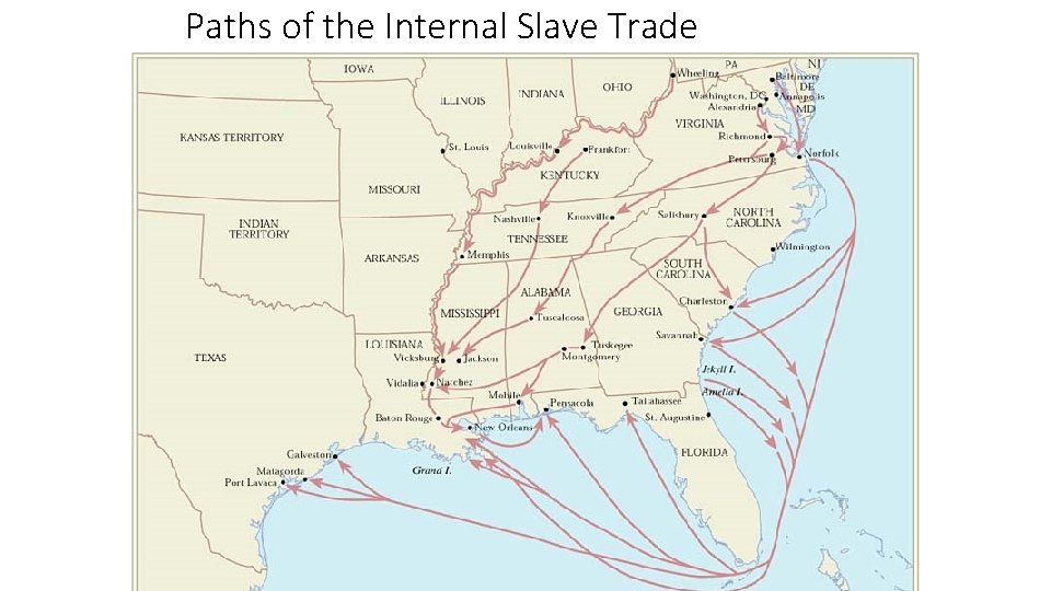 Paths of the Internal Slave Trade 