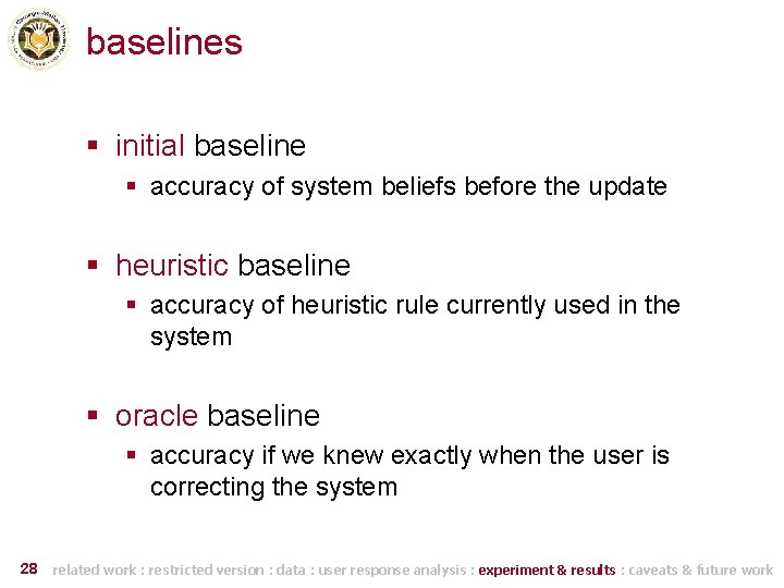 baselines § initial baseline § accuracy of system beliefs before the update § heuristic