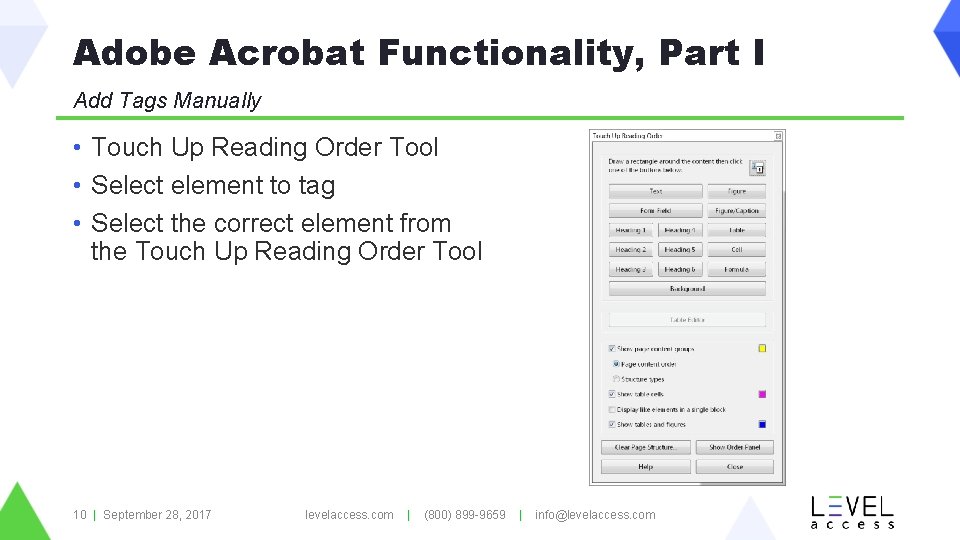 Adobe Acrobat Functionality, Part I Add Tags Manually • Touch Up Reading Order Tool