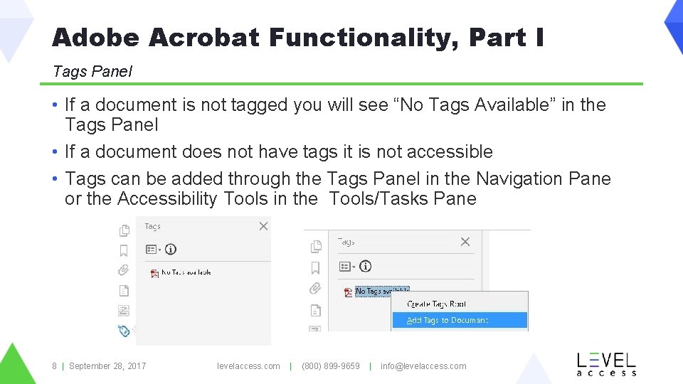 Adobe Acrobat Functionality, Part I Tags Panel • If a document is not tagged