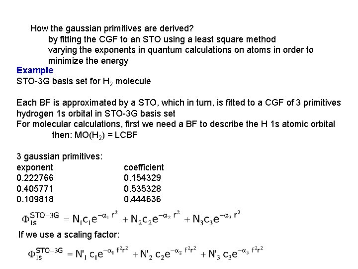 How the gaussian primitives are derived? by fitting the CGF to an STO using