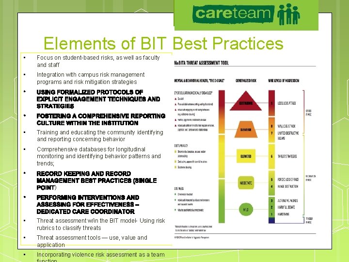 Elements of BIT Best Practices • Focus on student-based risks, as well as faculty