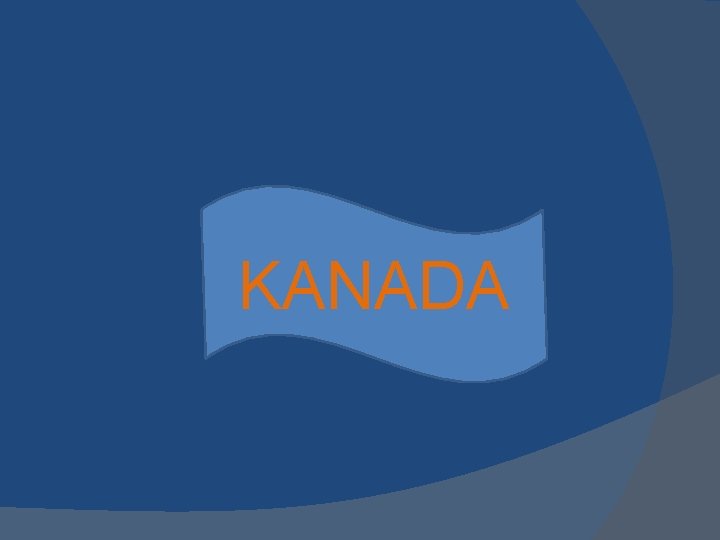 KANADA 