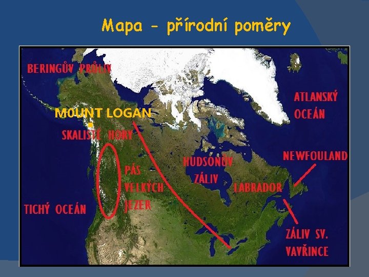 Mapa - přírodní poměry . M 0 UNT LOGAN 