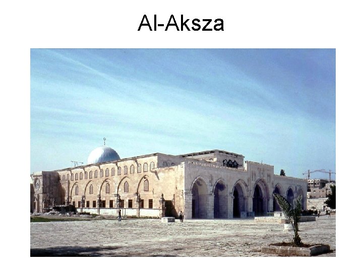 Al-Aksza Al-Aksza