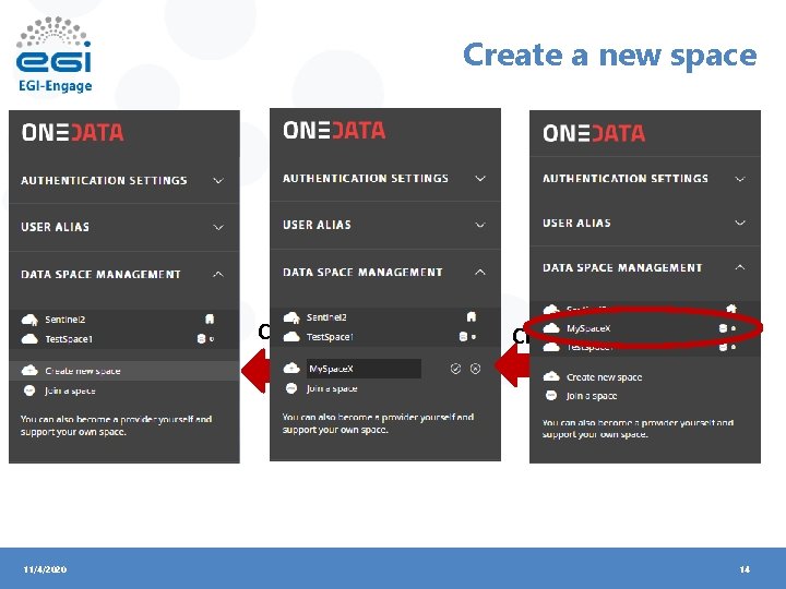 Create a new space Create new space 11/4/2020 Choose a name 14 