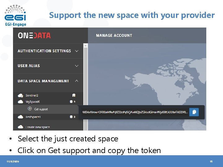 Support the new space with your provider • Select the just created space •