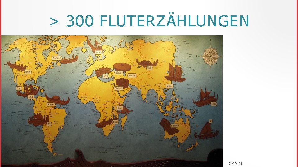 > 300 FLUTERZÄHLUNGEN CM/CM 