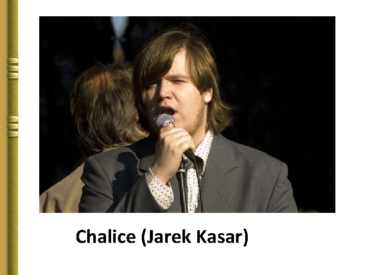 Chalice (Jarek Kasar) 