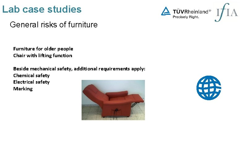 Lab case studies General risks of furniture Furniture for older people Chair with lifting