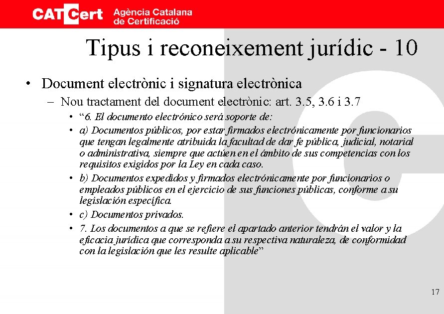 Tipus i reconeixement jurídic - 10 • Document electrònic i signatura electrònica – Nou