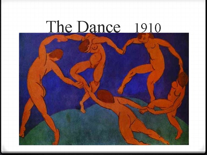 The Dance 1910 