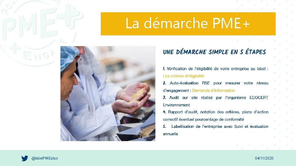 La démarche PME+ @label. PMEplus 04/11/2020 