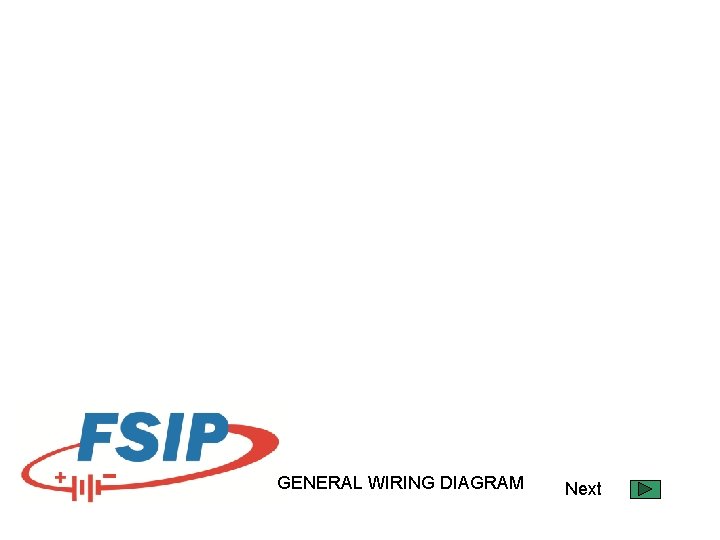 GENERAL WIRING DIAGRAM Next GENERAL WIRING DIAGRAM Next