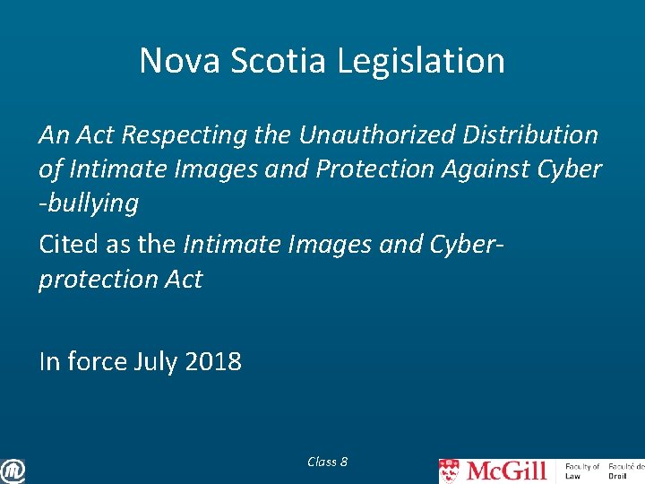 Nova Scotia Legislation An Act Respecting the Unauthorized Distribution of Intimate Images and Protection