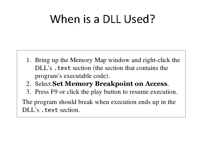 When is a DLL Used? 