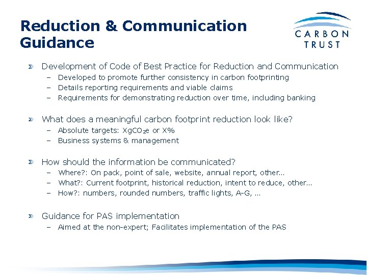 Reduction & Communication Guidance Development of Code of Best Practice for Reduction and Communication