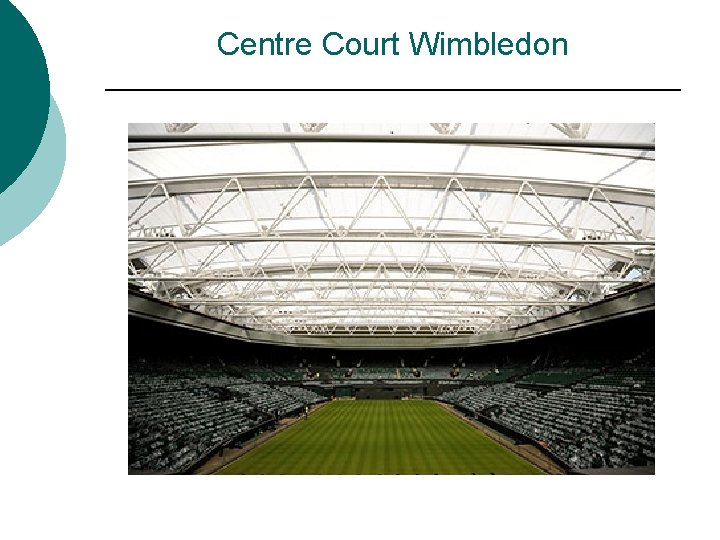 Centre Court Wimbledon 