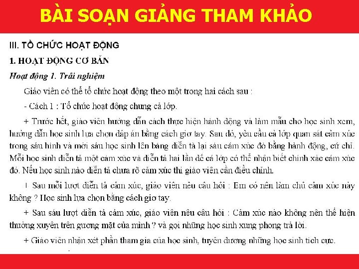 BÀI SOẠN GIẢNG THAM KHẢO Makes it happen! 