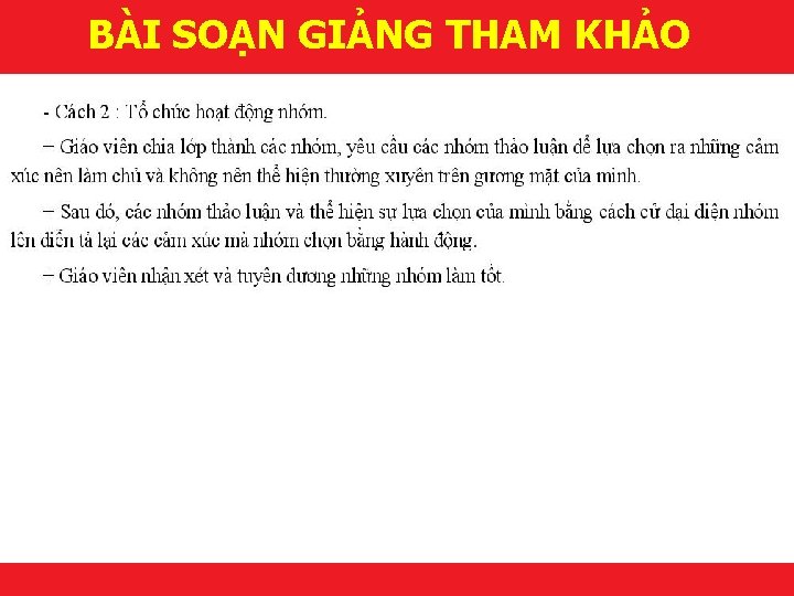 BÀI SOẠN GIẢNG THAM KHẢO Makes it happen! 