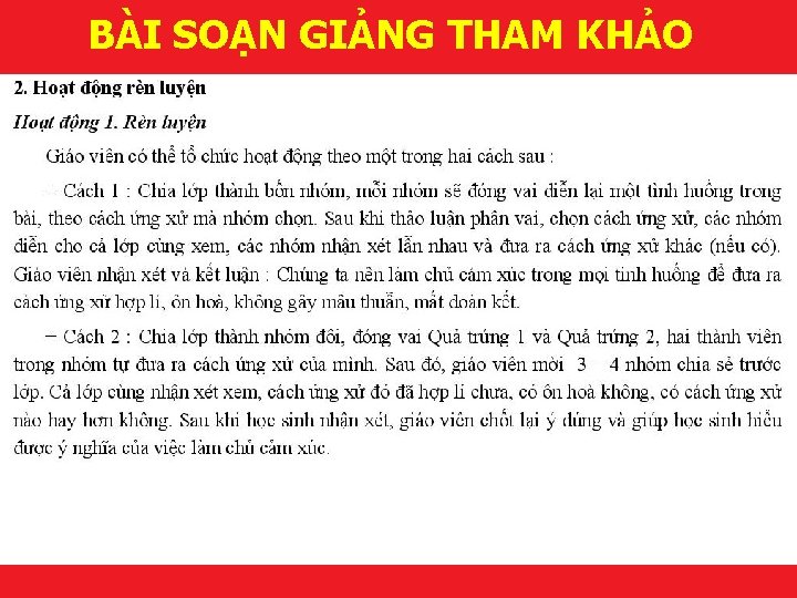 BÀI SOẠN GIẢNG THAM KHẢO Makes it happen! 