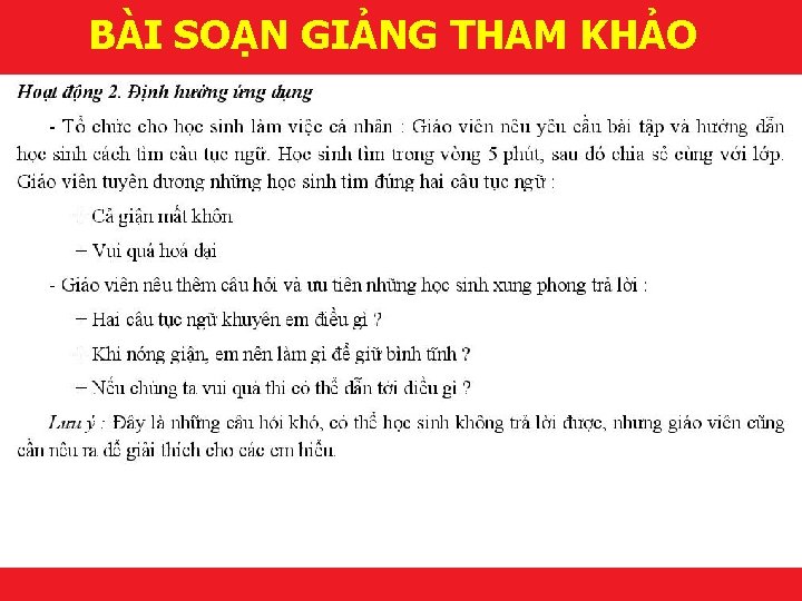 BÀI SOẠN GIẢNG THAM KHẢO Makes it happen! 
