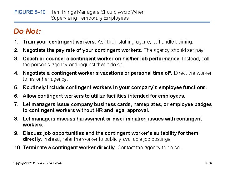 FIGURE 5– 10 Ten Things Managers Should Avoid When Supervising Temporary Employees Do Not: