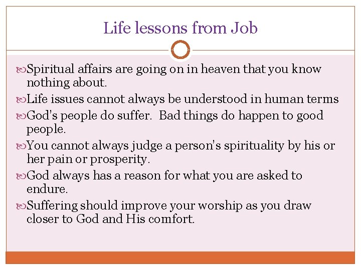 Life lessons from Job Spiritual affairs are going on in heaven that you know