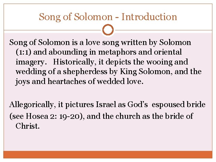 Song of Solomon - Introduction Song of Solomon is a love song written by