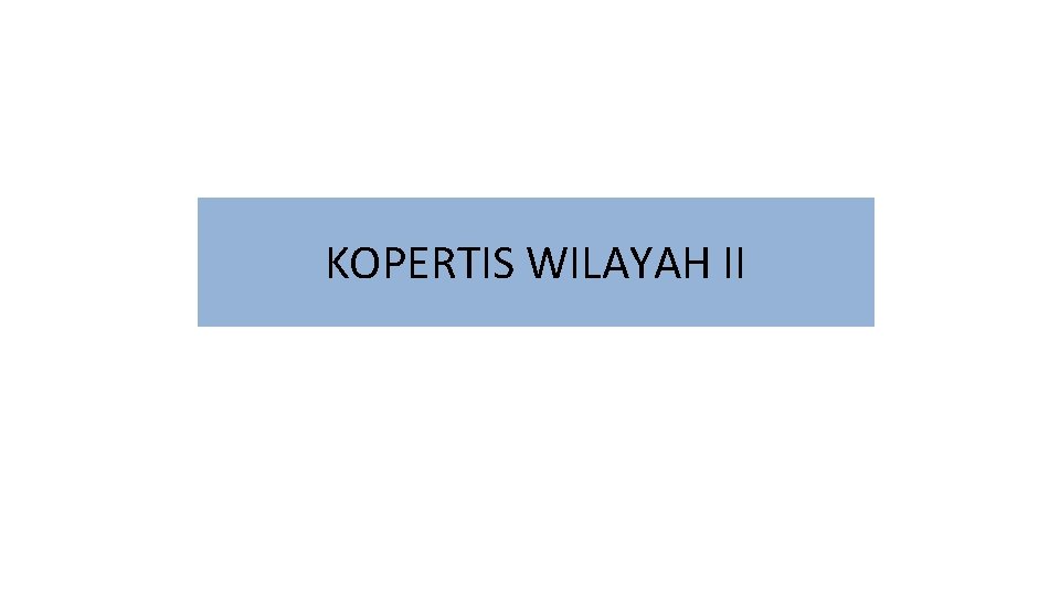 KOPERTIS WILAYAH II 