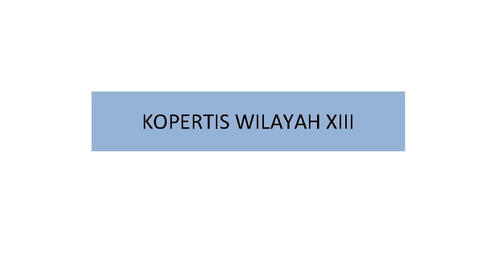 KOPERTIS WILAYAH XIII 