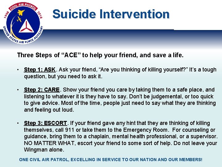 Suicide Intervention Three Steps of “ACE” to help your friend, and save a life.