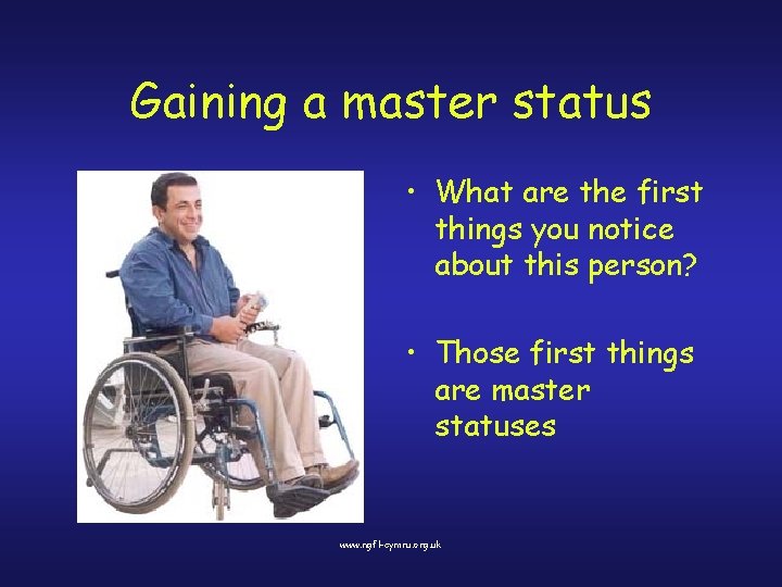 Gaining a master status • What are the first things you notice about this