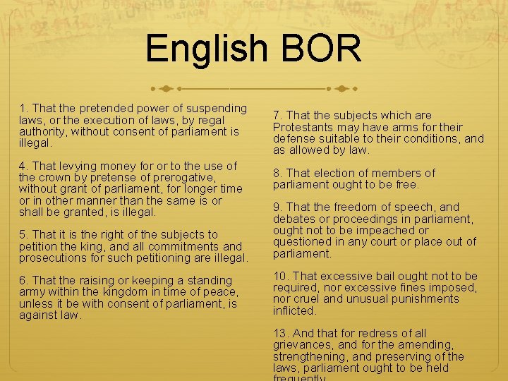 English BOR 1. That the pretended power of suspending laws, or the execution of