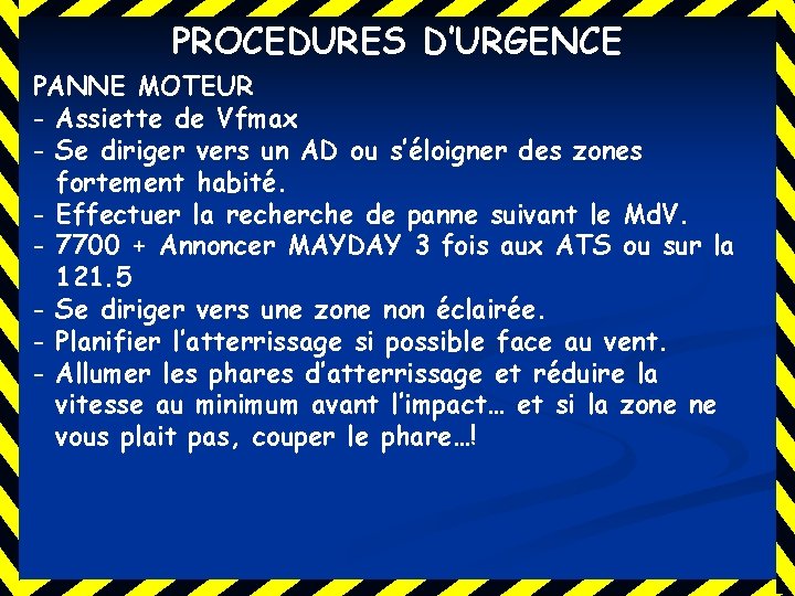 PROCEDURES D’URGENCE PANNE MOTEUR - Assiette de Vfmax - Se diriger vers un AD