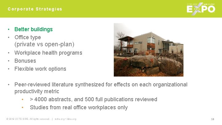 Corporate Strategies • Better buildings • Office type (private vs open-plan) • Workplace health