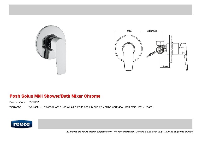 Posh Solus Mk. II Shower/Bath Mixer Chrome Product Code: 9502637 Warranty: Warranty - Domestic