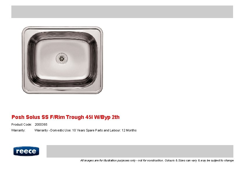 Posh Solus SS F/Rim Trough 45 l W/Byp 2 th Product Code: 2000365 Warranty: