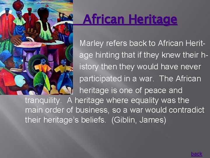 African Heritage Marley refers back to African Heritage hinting that if they knew their