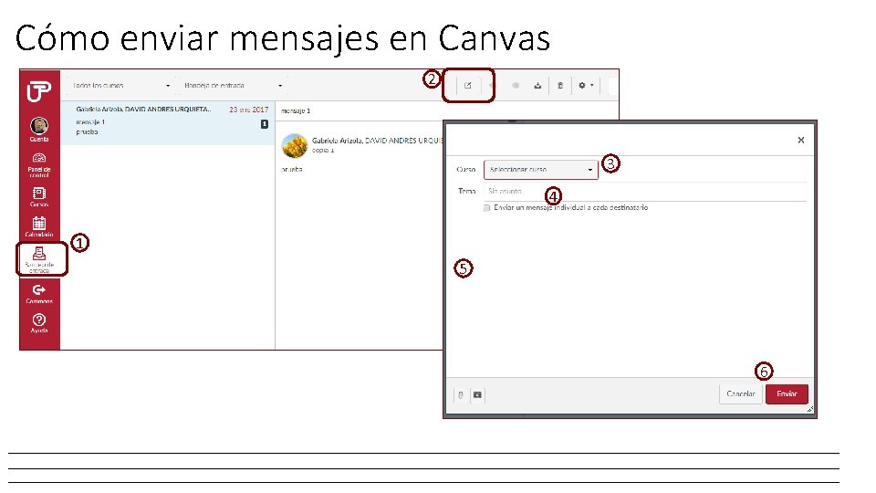 Cómo enviar mensajes en Canvas 2 3 4 1 5 6 