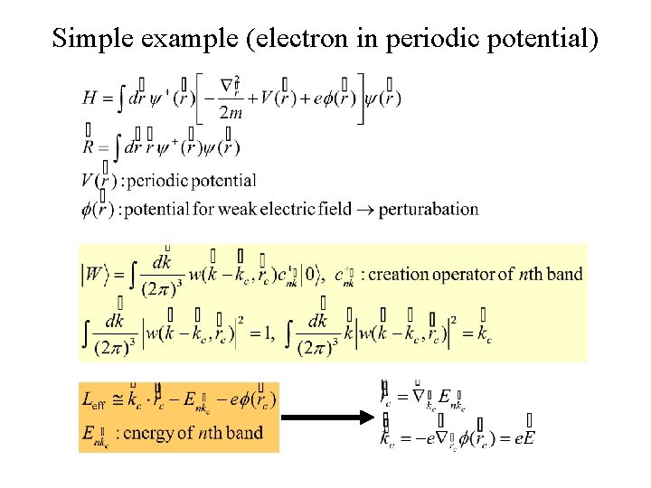 Simple example (electron in periodic potential) 