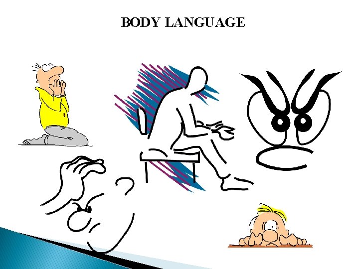 BODY LANGUAGE 